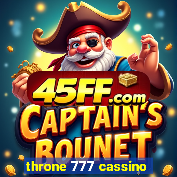 throne 777 cassino